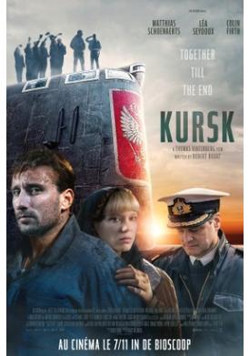 Affiche. « Kursk » de Thomas Vinterberg, avec Matthias Schoenaerts, Léa Seydoux, Colin Firth. 2018-11-07
